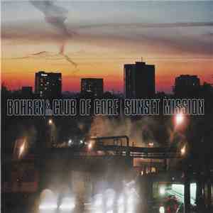 Bohren & Der Club Of Gore - Sunset Mission flac download