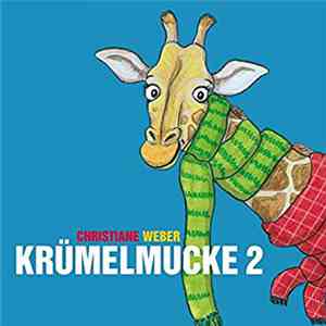 Christiane Weber - Krümelmucke 2 flac download