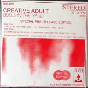 Creative Adult - Bulls In The Yard flac download