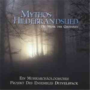 Duivelspack - Mythos Hildebrandslied (Die Musik der Germanen) flac download