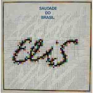 Elis Regina - Saudade Do Brasil flac download
