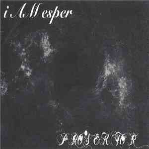 i AM esper / Prosektor - i AM esper / Prosekor flac download