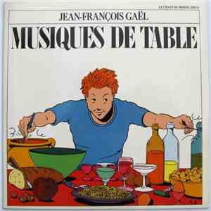 Jean-François Gaël - Musiques De Table flac download