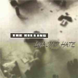 Legacy Of Hate - The Killing flac download
