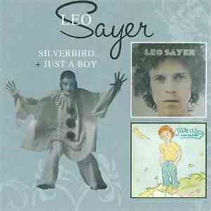 Leo Sayer - Silverbird / Just A Boy flac download