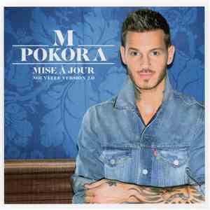 M. Pokora - Mise À Jour (Nouvelle Version 2.0) flac download