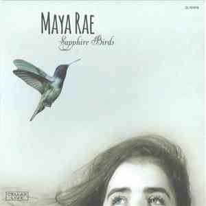 Maya Rae - Sapphire Birds flac download