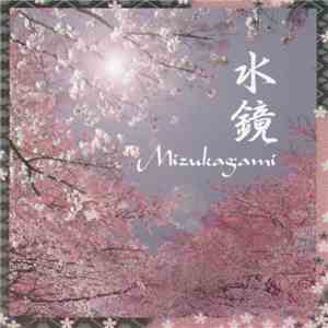 Mizukagami - Mizukagami flac download