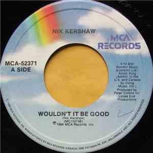 Nik Kershaw - Wouldn't It Be Good FLAC download