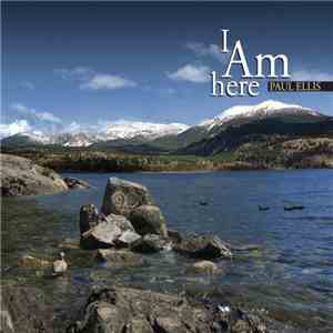 Paul Ellis - I Am Here flac download