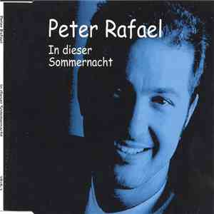 Peter Rafael - In Dieser Sommernacht FLAC download