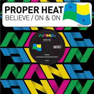 Proper Heat - Believe / On & On flac download