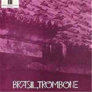 Raul de Barros - Brasil, Trombone flac download