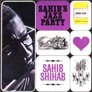 Sahib Shihab - Sahib's Jazz Party flac download