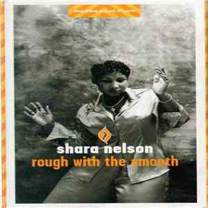 Shara Nelson - Rough With The Smooth flac download