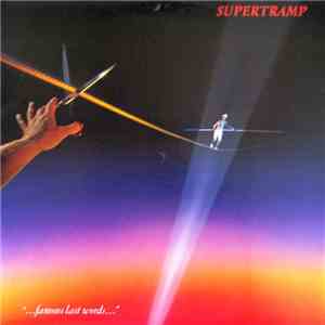 Supertramp - "...Famous Last Words..." flac download