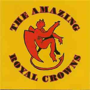 The Amazing Royal Crowns - The Amazing Royal Crowns flac download