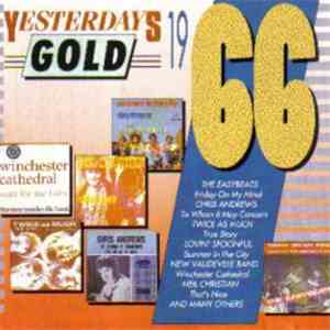 Various - Yesterdays Gold 1966 flac download
