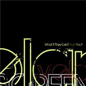 Velapene Screen - What If They Can't Trust You? flac download