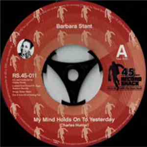 Barbara Stant - My Mind Holds On To Yesterday / Baby I Love You flac download