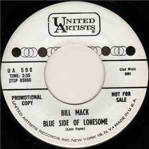 Bill Mack - Blue Side Of Lonesome flac download