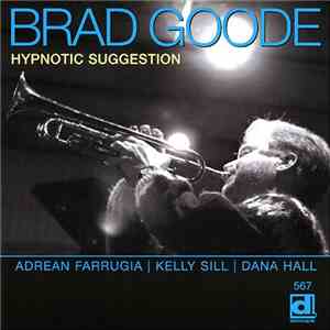 Brad Goode - Hypnotic Suggestion flac download
