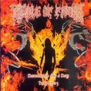 Cradle Of Filth - Damnation And A Day Tour 2003 flac download