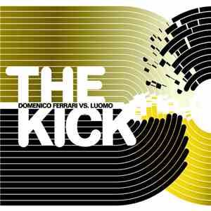 Domenico Ferrari vs. Luomo - The Kick flac download