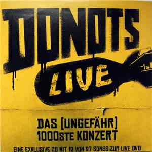 Donots - Live - Das [Ungefähr] 1000ste Konzert flac download