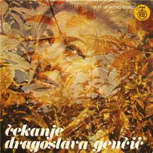 Dragoslava Genčić - Čekanje flac download