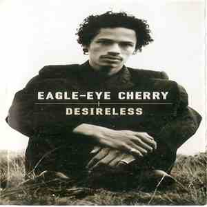 Eagle-Eye Cherry - Desireless flac download