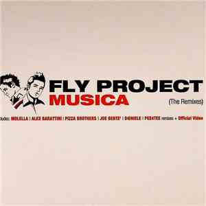 Fly Project - Musica (The Remixes) flac download