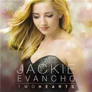 Jackie Evancho - Two Hearts flac download