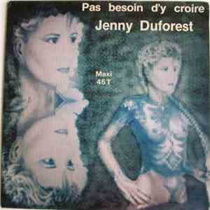 Jenny Duforest - Pas Besoin D'y Croire flac download