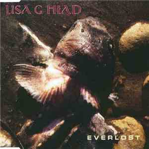 Lisa G Head - Everlost flac download