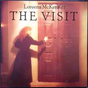 Loreena McKennitt - The Visit flac download