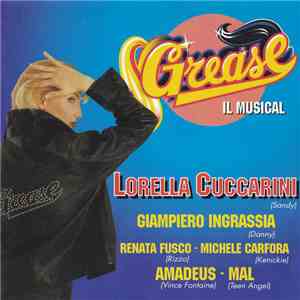 Lorella Cuccarini, Giampiero Ingrassia, Renata Fusco, Michele Carfora, Amadeus , Mal - Grease (Il Musical) flac download