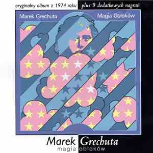 Marek Grechuta - Magia Obłoków flac download
