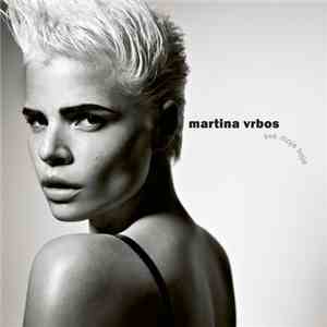 Martina Vrbos - Sve Moje Boje flac download