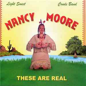Nancy Moore - These Are Real flac download