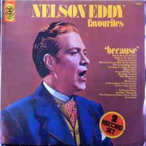 Nelson Eddy - Favourites / Because flac download