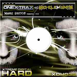 Onex & Trax Vs Bio-Elem3nts - More Drugs flac download