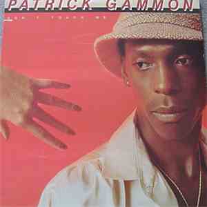 Patrick Gammon - Don't Touch Me flac download