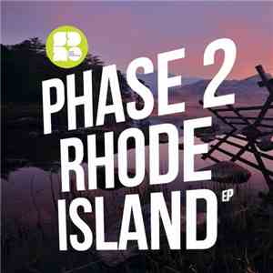 Phase 2 - Rhode Island EP flac download