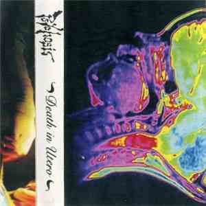 Psychosis - Death In Utero flac download