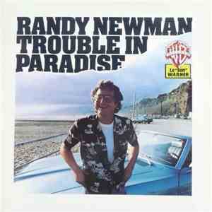 Randy Newman - Trouble In Paradise flac download