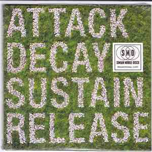 Simian Mobile Disco - Attack Decay Sustain Release flac download