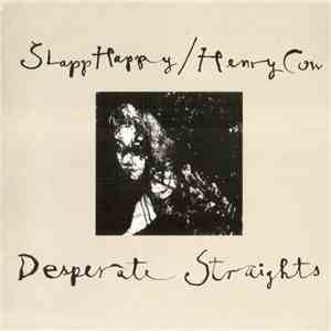 Slapp Happy / Henry Cow - Desperate Straights flac download