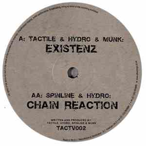 Tactile  & Hydro  & Munk  / Spinline & Hydro  - Existenz / Chain Reaction flac download