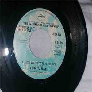 Tom T. Hall - Bluegrass Festival In The Sky / Fox On The Run FLAC download